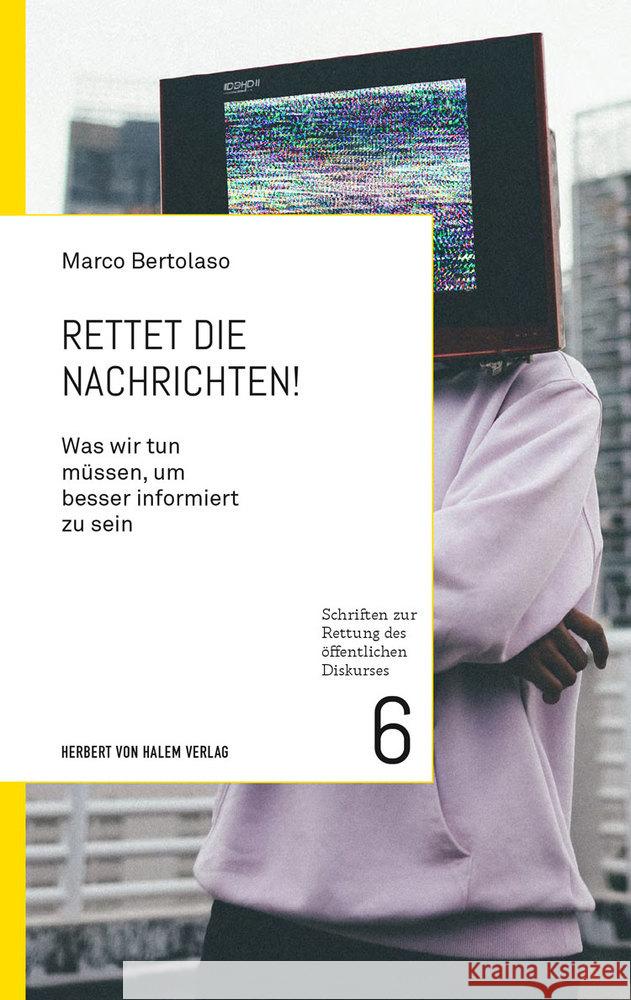 Rettet die Nachrichten! Bertolaso, Marco 9783869624938 Halem