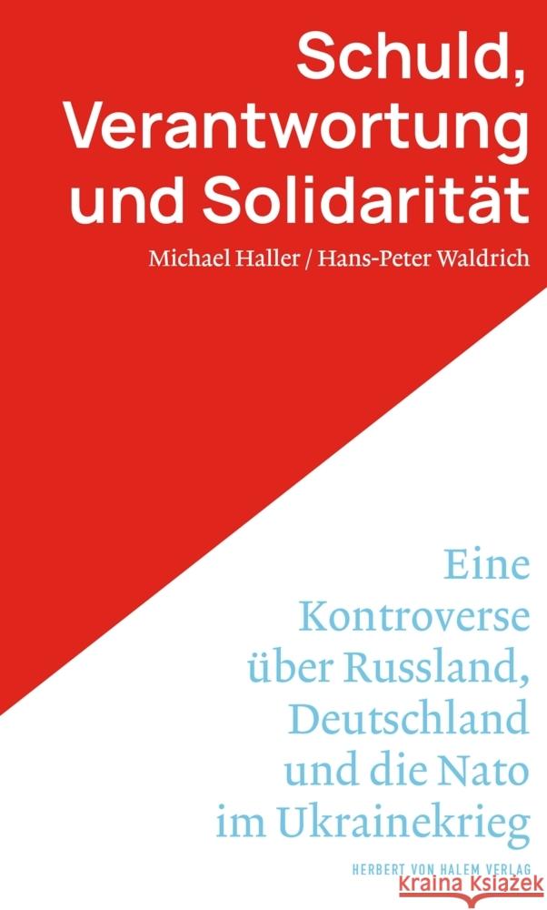 Schuld, Verantwortung und Solidarität Haller, Michael, Waldrich, Hans-Peter 9783869626925 Halem