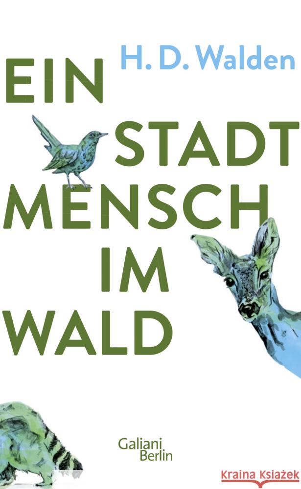 Ein Stadtmensch im Wald Walden, H.D. 9783869712420