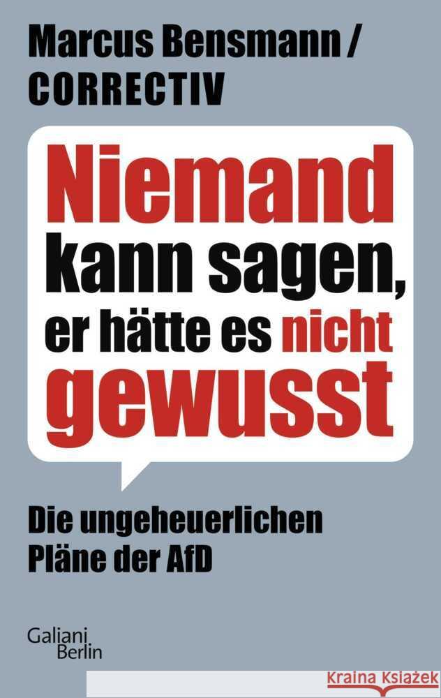 Niemand kann sagen, er hätte es nicht gewusst Bensmann, Marcus, CORRECTIV 9783869713113