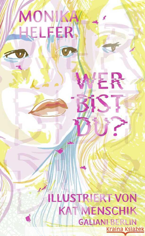 Wer bist du? Menschik, Kat, Helfer, Monika 9783869713212