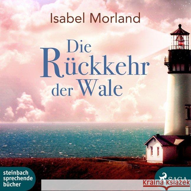 Die Rückkehr der Wale, 2 MP3-CDs : MP3 Format, Lesung. Ungekürzte Ausgabe Morland, Isabel 9783869743288