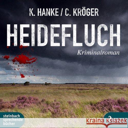 Heidefluch, 2 MP3-CDs : MP3 Format, Lesung. Ungekürzte Ausgabe Hanke, Kathrin; Kröger, Claudia 9783869743776