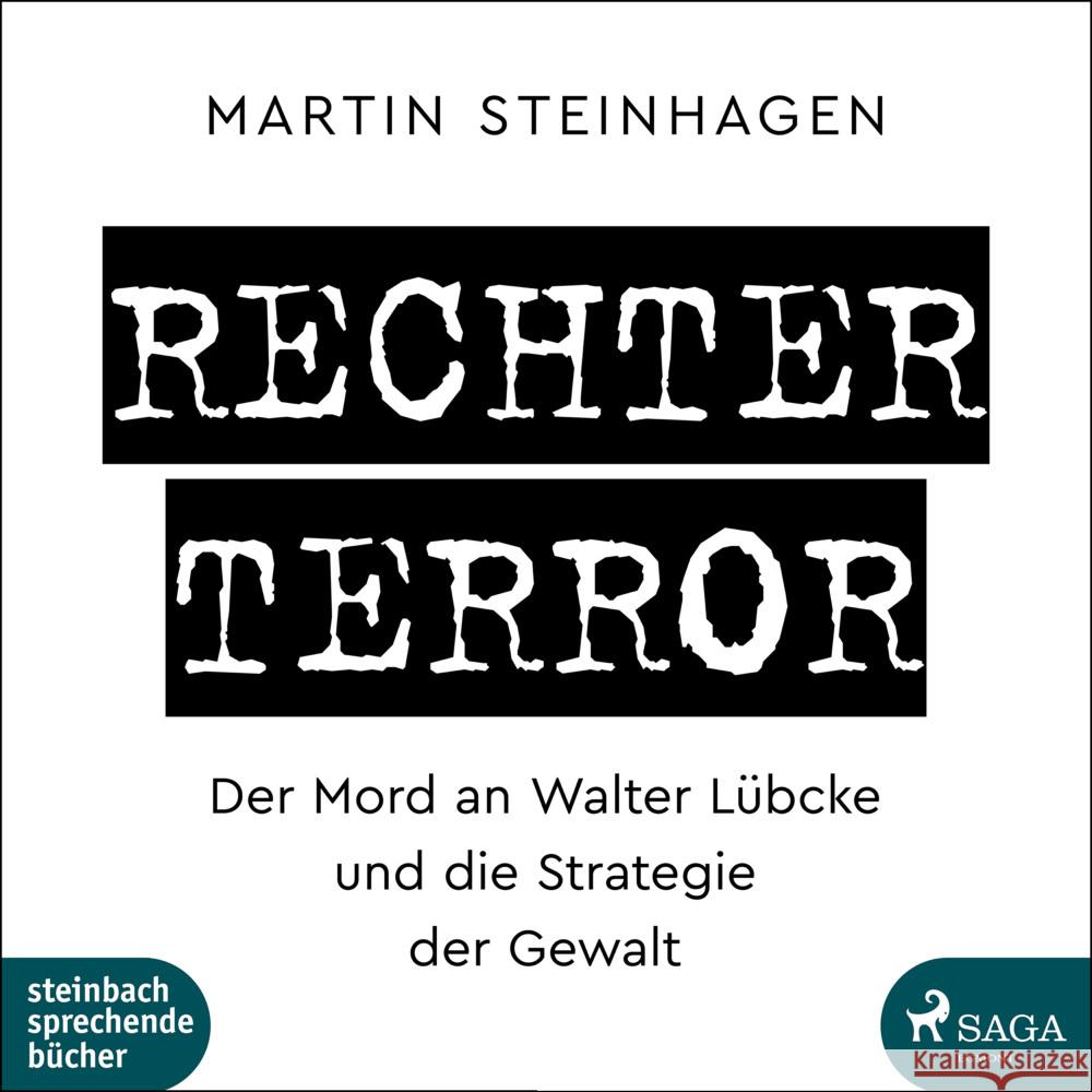 Rechter Terror, 1 Audio-CD, Steinhagen, Martín 9783869745527 Steinbach sprechende Bücher