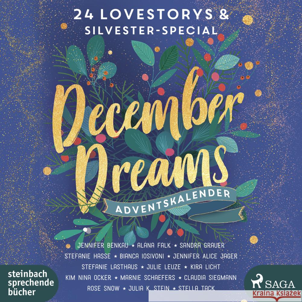 December Dreams. Ein Adventskalender, 2 Audio-CD, MP3 Benkau, Jennifer, Schaefers, Marnie, Siegmann, Claudia 9783869746197 Steinbach sprechende Bücher