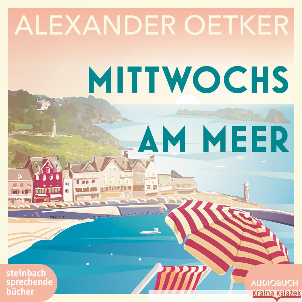 Mittwochs am Meer, 1 Audio-CD, MP3 Oetker, Alexander 9783869749273 Steinbach sprechende Bücher