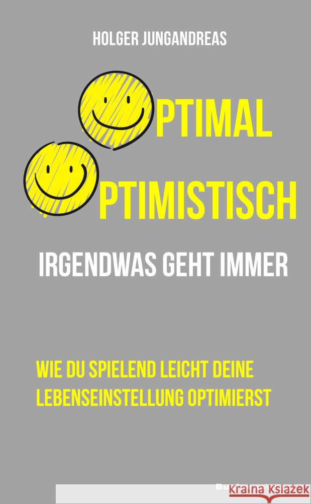 Optimal optimistisch Jungandreas, Holger 9783869806815