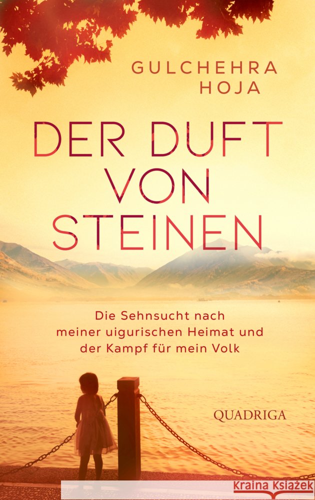 Der Duft von Steinen Hoja, Gulchehra 9783869951300 Quadriga