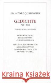 Gedichte : 1920-1965. Italienisch-Deutsch. Nachw. v. Georges Güntert Quasimodo, Salvatore Ferber, Christoph  9783871620713 Dieterich'sche Verlagsbuchhandlung