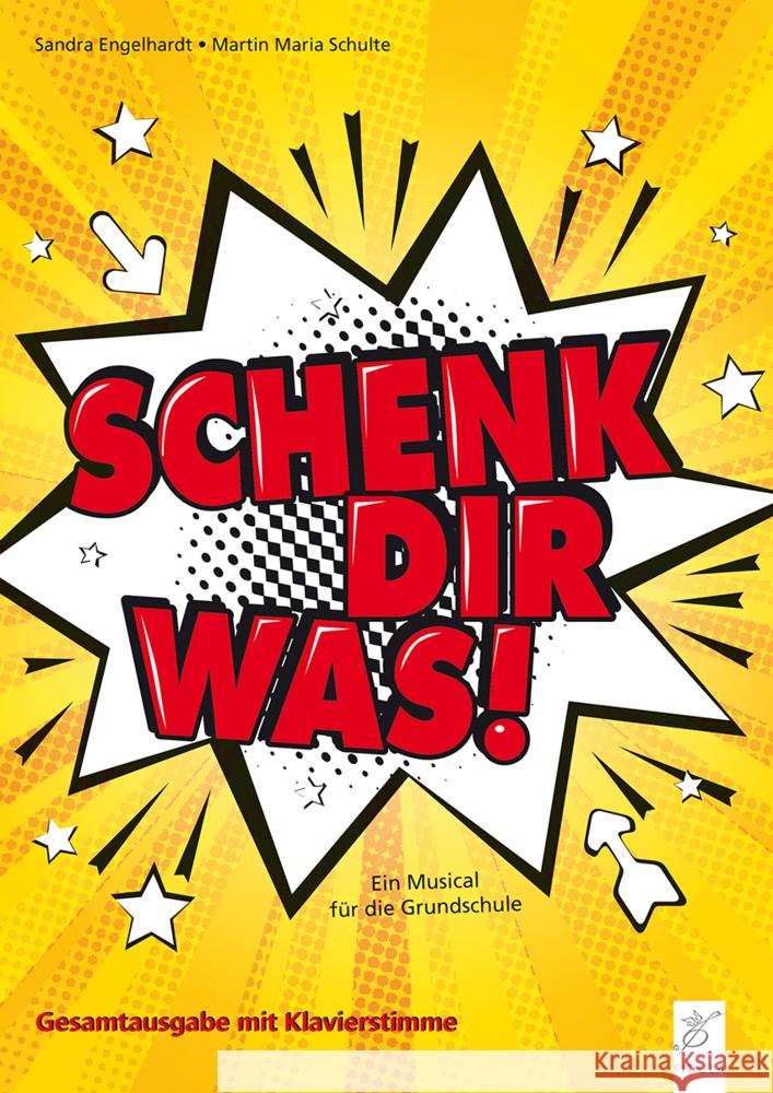 Schenk dir was! Engelhardt, Sandra, Schulte, Martin Maria 9783872261267