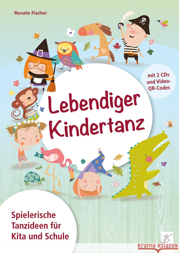 Lebendiger Kindertanz Fischer, Renate 9783872262455