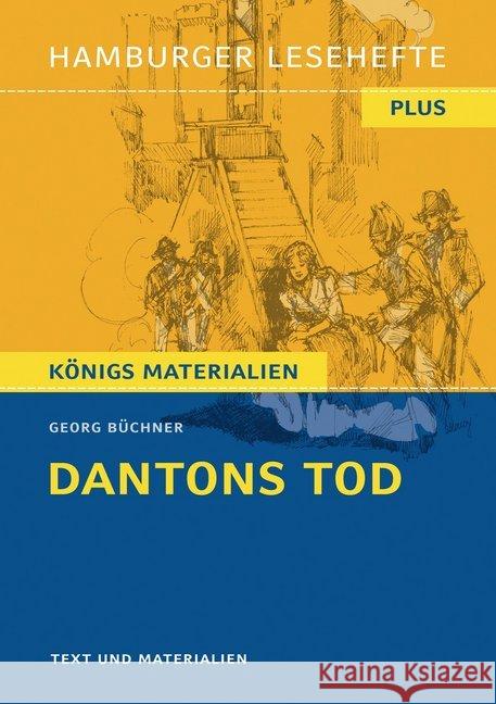 Dantons Tod : Hamburger Leseheft plus Königs Materialien. Text und Materialien Büchner, Georg 9783872915047