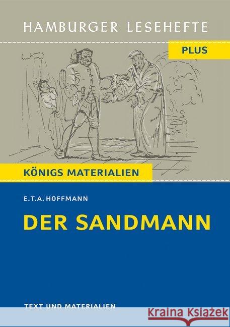 Der Sandmann : Nachtstück. Hamburger Leseheft plus Königs Materialien Hoffmann, E. T. A. 9783872915092 Bange