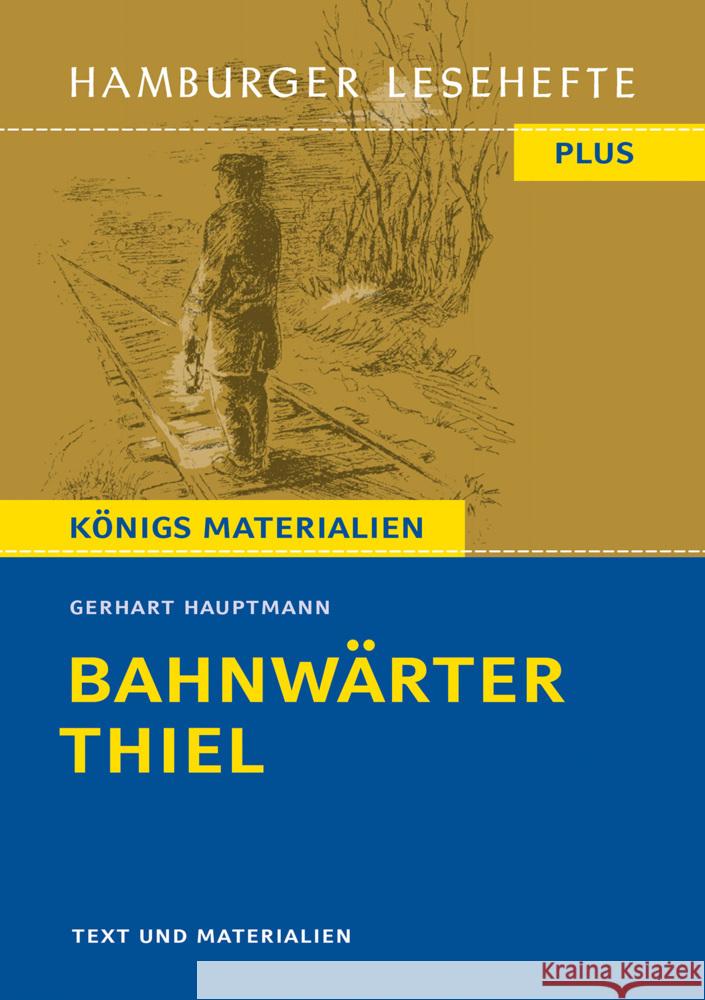 Bahnwärter Thiel Hauptmann, Gerhart 9783872915238 Bange, C