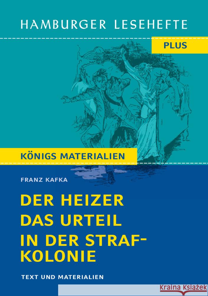 Der Heizer / Das Urteil / In der Strafkolonie Kafka, Franz 9783872915320 Bange, C