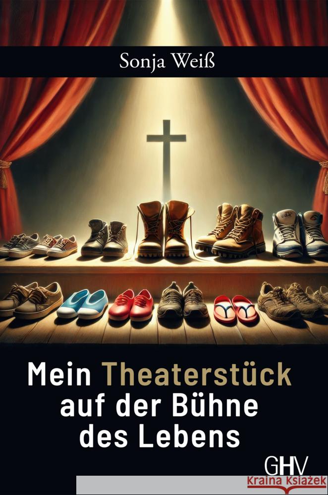 Mein Theaterstück auf der Bühne des Lebens Sonja, Weiß 9783873368446