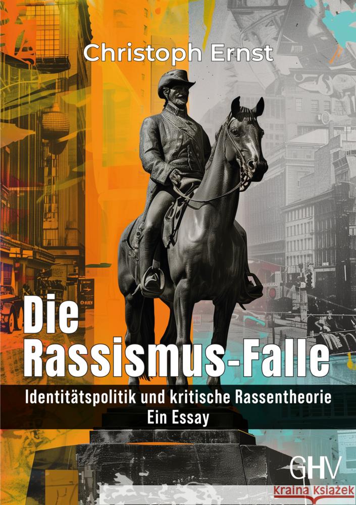 Die Rassismus-Falle Ernst, Christoph 9783873368521