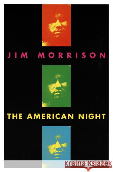 The American Night : Dtsch.-Engl. Morrison, Jim   9783875122060 Maro-Verlag