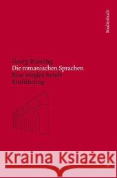 Die romanischen Sprachen, m. Audio-CD : Eine vergleichende Einführung Bossong, Georg   9783875485189