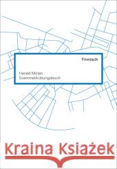 Grammatikübungsbuch Finnisch : Niveaustufe A1/A2 Molan, Harald 9783875487022