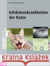Infektionskrankheiten der Katze Hartmann, Katrin Hein, Jutta    9783877067468 Schlütersche
