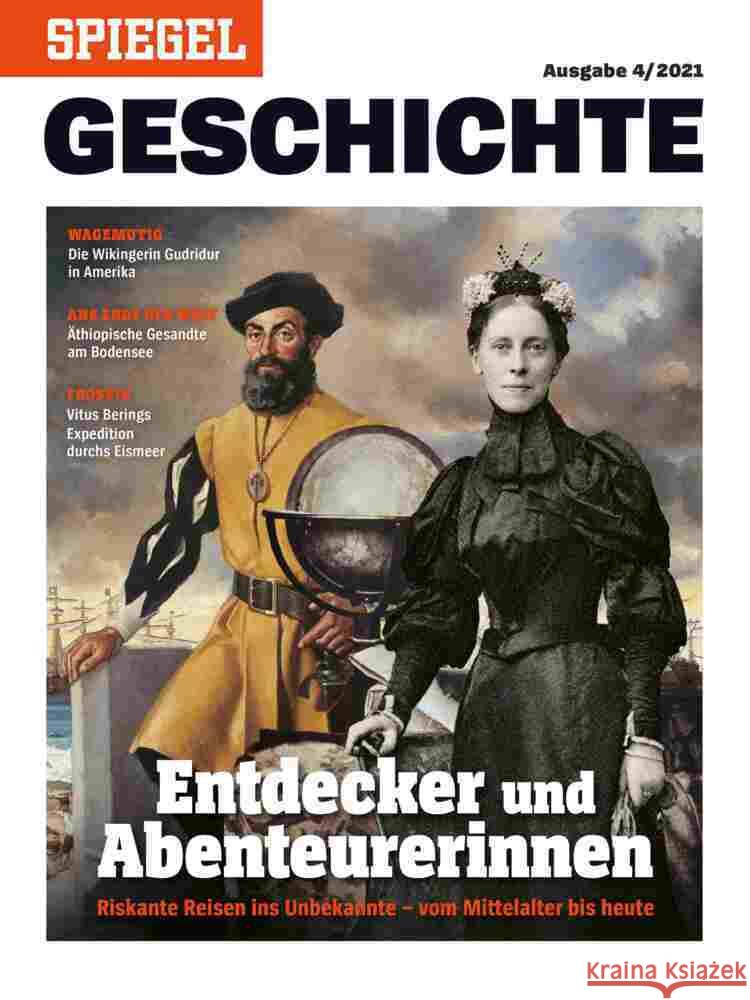 Entdecker und Abenteurerinnen SPIEGEL-Verlag Rudolf Augstein GmbH & Co. KG 9783877632864