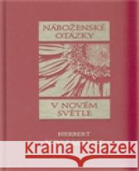 Náboženské otázky v novém světle Herbert Vollmann 9783878604112 Integrál Brno