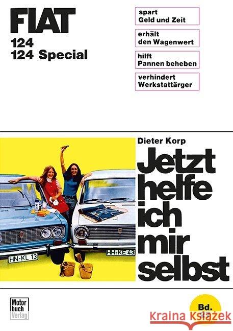 Fiat 124 / 124 Special Korp, Dieter 9783879430659