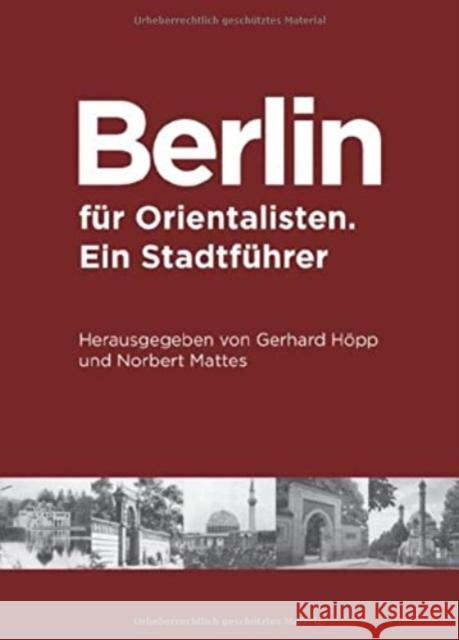 Berlin F Gerhard Hopp Norbert Mattes 9783879975006 Klaus Schwarz