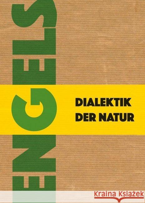 Dialektik der Natur Engels, Friedrich 9783880214989 VNW - Verlag Neuer Weg