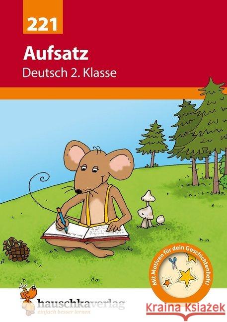 Aufsatz Deutsch 2. Klasse Widmann, Gerhard 9783881002219 Hauschka