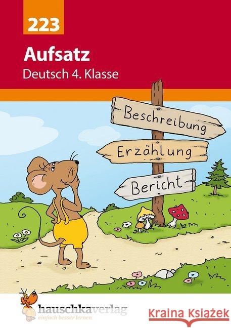 Aufsatz Deutsch 4. Klasse Widmann, Gerhard 9783881002233 Hauschka