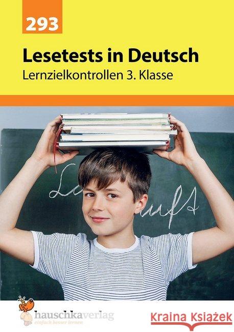 Lesetests in Deutsch - Lernzielkontrollen 3. Klasse Widmann, Gerhard 9783881002936 Hauschka