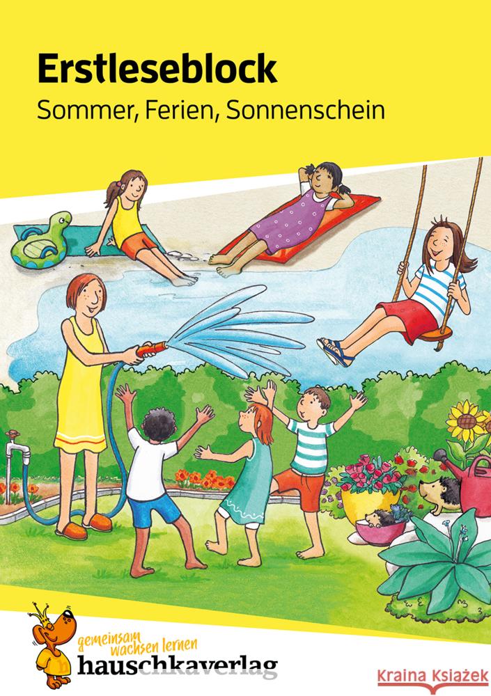 Erstleseblock - Sommer, Ferien, Sonnenschein, A5-Block Heiß, Helena 9783881005029 Hauschka