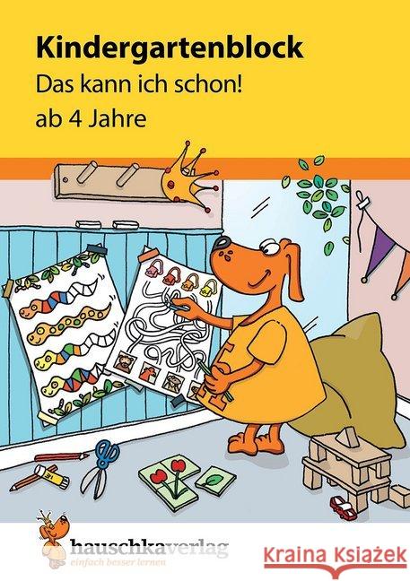 Kindergartenblock - Das kann ich schon! Maier, Ulrike 9783881006200 Hauschka