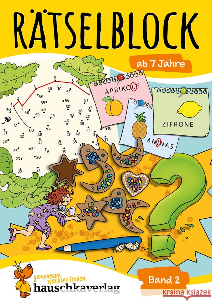 Rätselblock ab 7 Jahre. Bd.2 : Kunterbunter Rätselspaß: Labyrinthe, Fehler finden, Kreuzworträtsel, Punkte verbinden u.v.m. Spiecker, Agnes 9783881006385