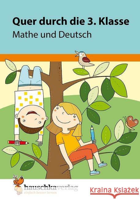 Quer durch die 3. Klasse, Mathe und Deutsch - Übungsblock Harder, Tina 9783881006637