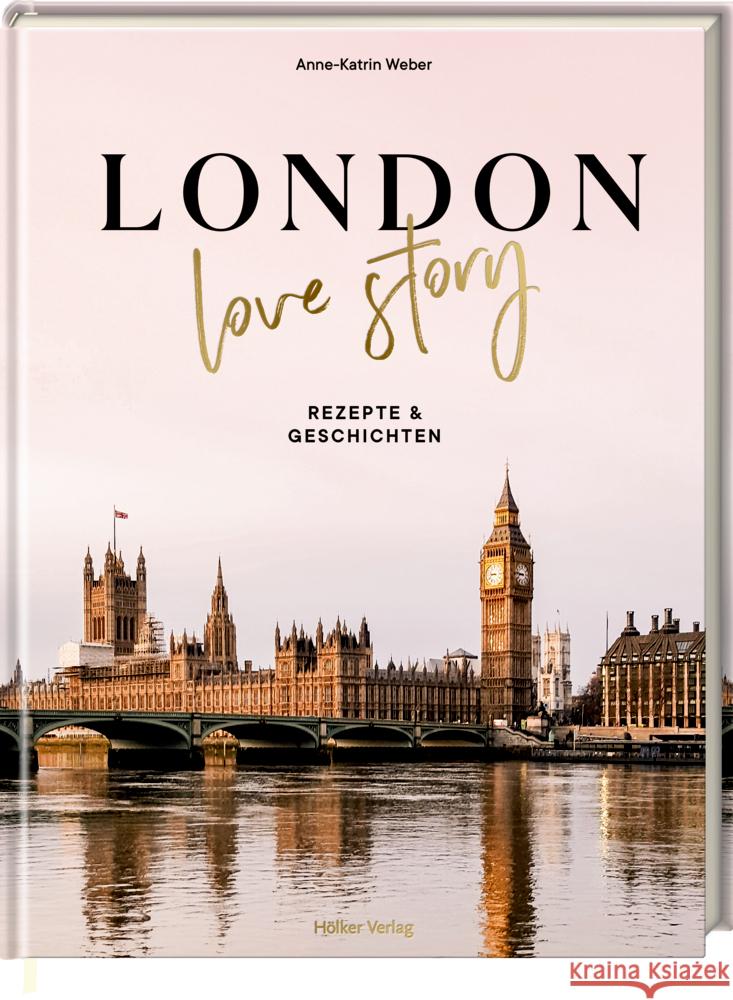 London Love Story Weber, Anne-Katrin 9783881172875