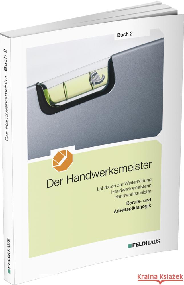 Der Handwerksmeister - Buch 2, 2 Teile Centner, Carl-Ludwig 9783882647112