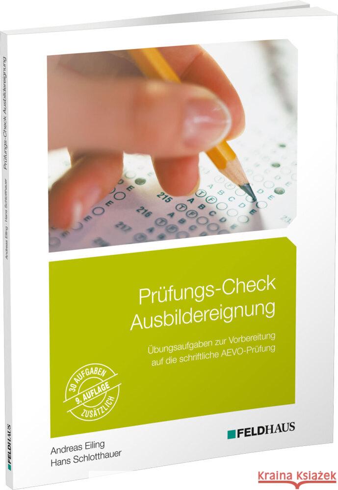 Prüfungs-Check Ausbildereignung Eiling, Andreas, Schlotthauer, Hans 9783882647129