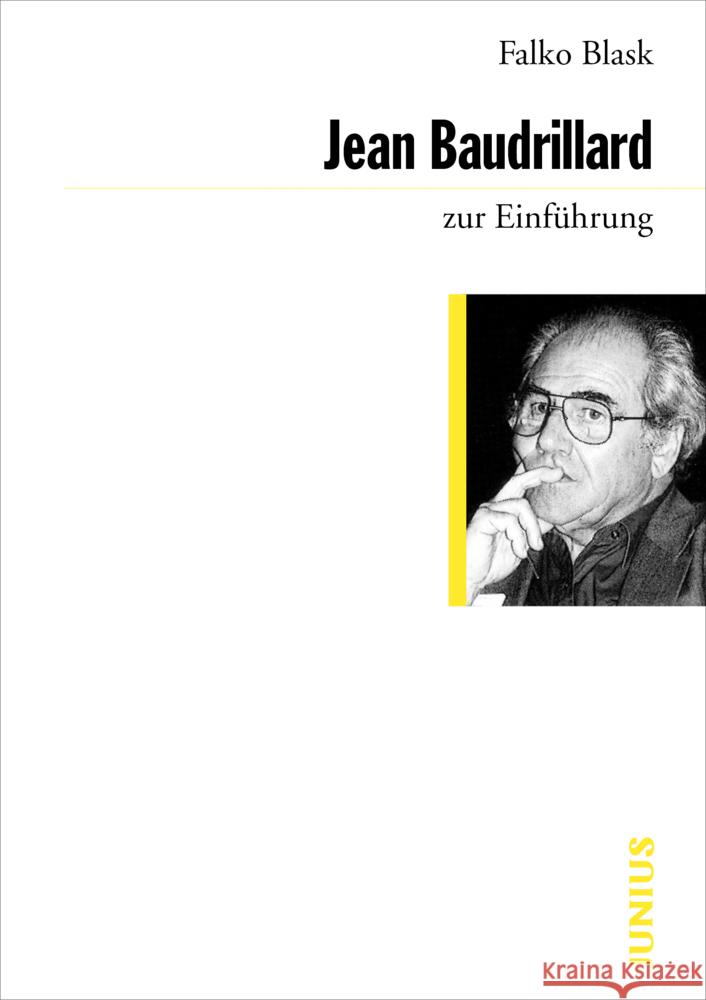 Jean Baudrillard zur Einführung Blask, Falko 9783885060673 Junius Verlag