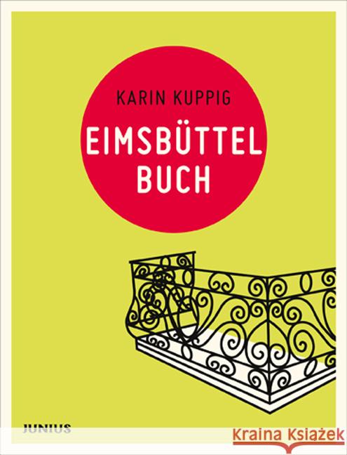 Eimsbüttelbuch Kuppig, Karin 9783885064961 Junius Verlag