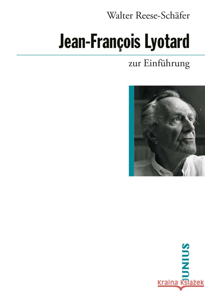 Lyotard zur Einführung Reese-Schäfer, Walter   9783885069133 Junius Verlag