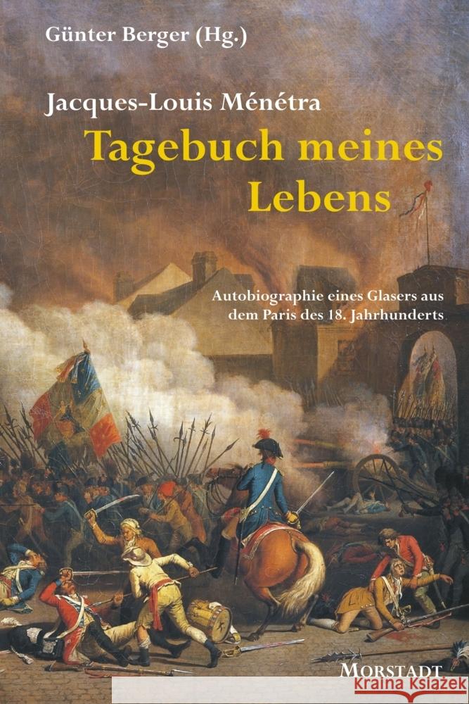 Tagebuch meines Lebens Ménétra, Jacques-Louis 9783885713982