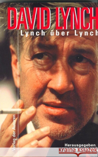 Lynch über Lynch Lynch, David   9783886612918