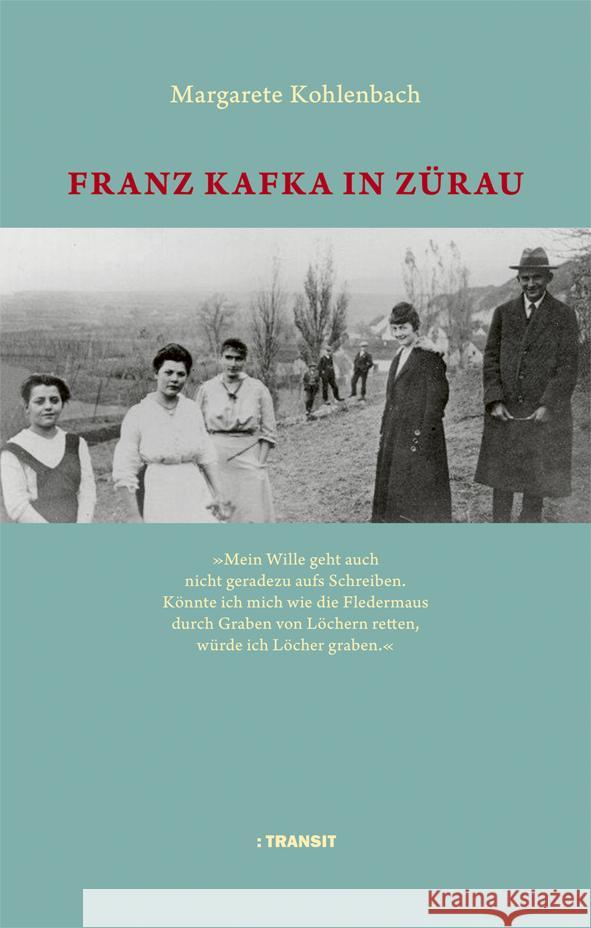 Franz Kafka in Zürau Kohlenbach, Margarete 9783887474089