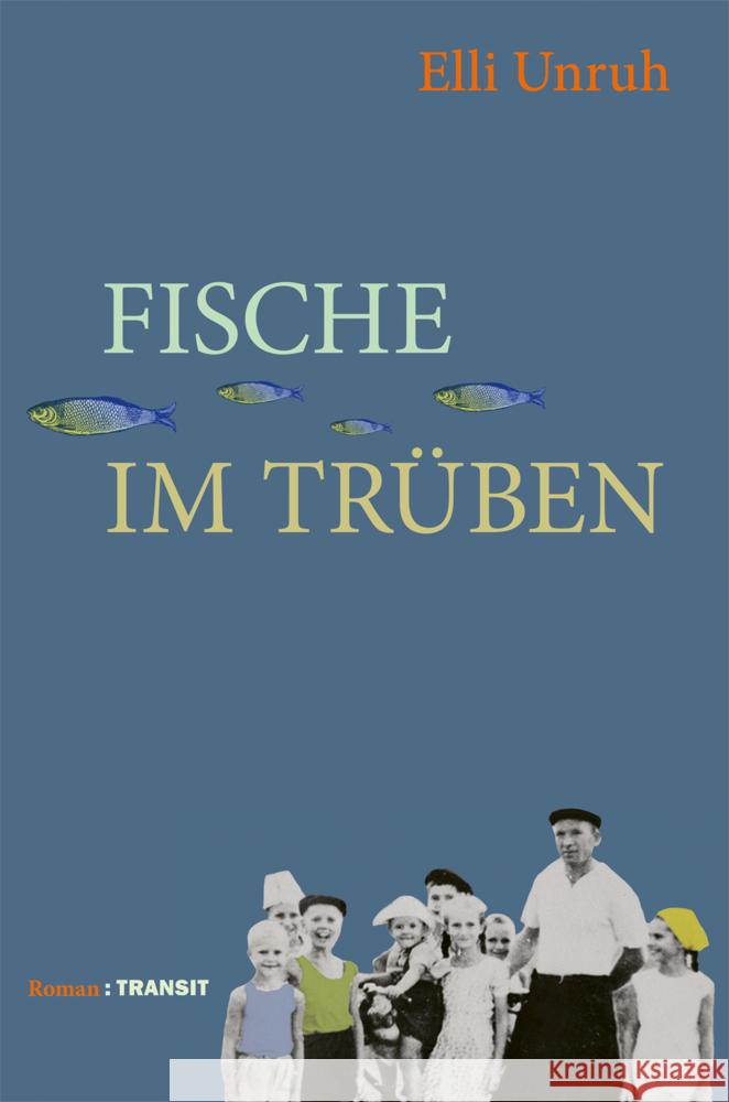 Fische im Trüben Unruh, Elli 9783887474201