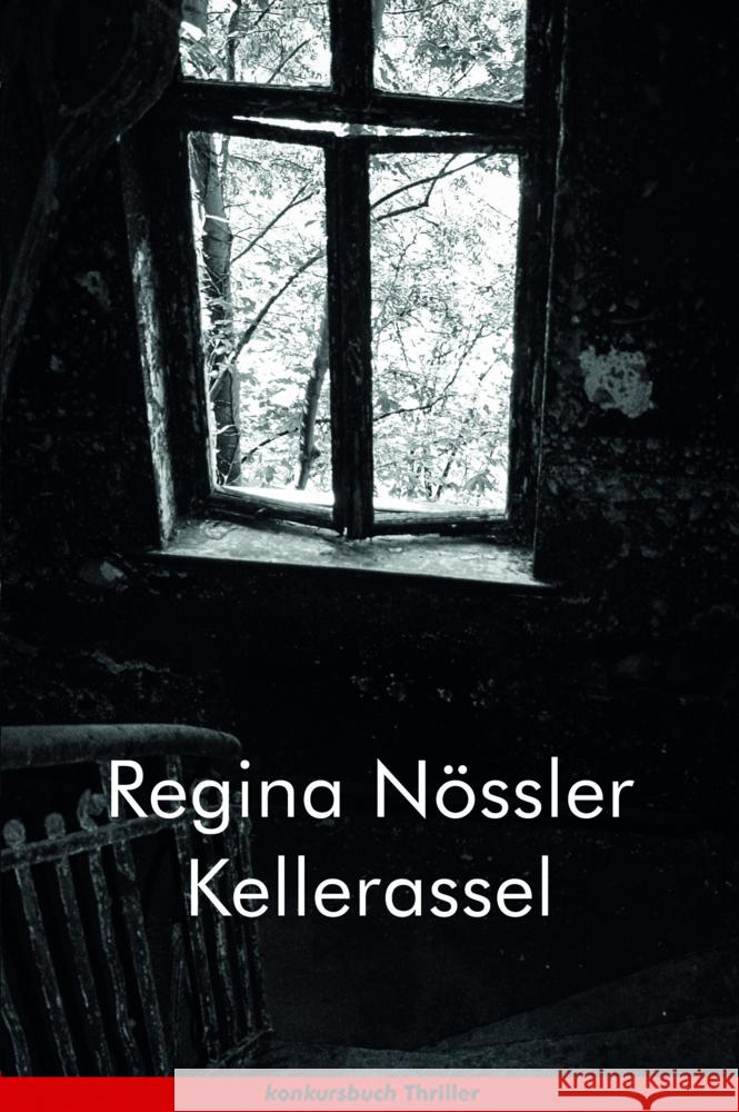 Kellerassel Nössler, Regina 9783887699062 Konkursbuch