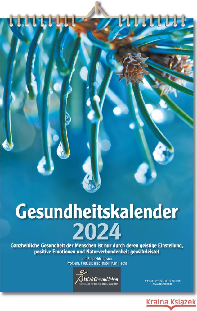 Gesundheitskalender 2024 Hecht, Karl 9783887780890