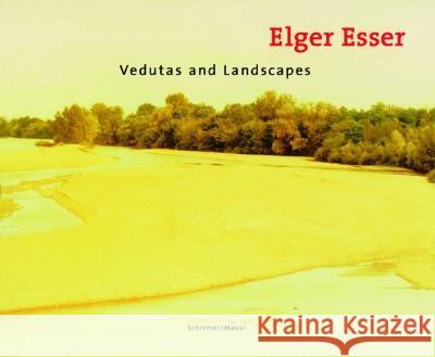 Vedutas and Landscapes 1996-2000 Georg Elben, Rupert Pfab, Esser Elger 9783888141775 Schirmer/Mosel Verlag GmbH